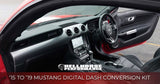 Australia - '15 - '23 Mustang Digital Dash Plug 'n Play Conversion Kit (RHD/KMH)